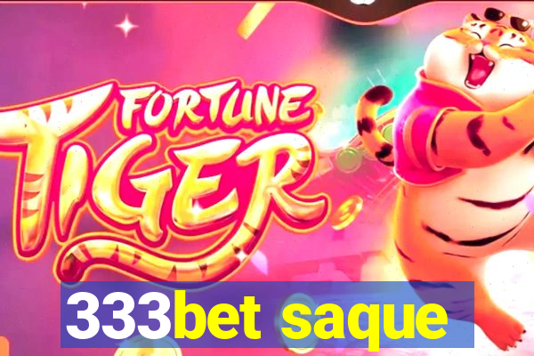 333bet saque